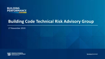 Building Code Technical Risk Advisory Group  27 November 2019  Agenda  Item  Agenda Item  In the