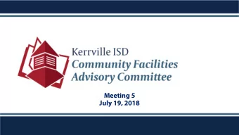 Meeting 5  July 19, 2018  Agenda  Recap  Community Survey Results  Large Group: Final