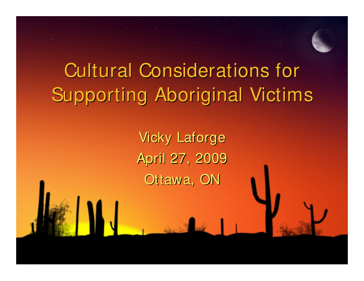 cultural considerations for cultural considerations for