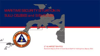 MARITIMESE  CURITYSITUATION IN  SULU-CE  LE  BE  S and SIBUTU SE  A  L  T  AL HAFIDZ T BIH PCG