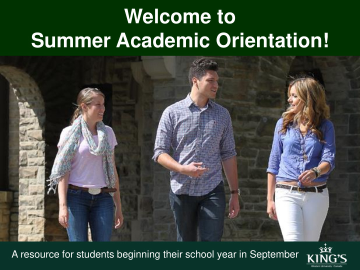 welcome to summer academic orientation