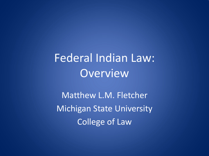 federal indian law overview