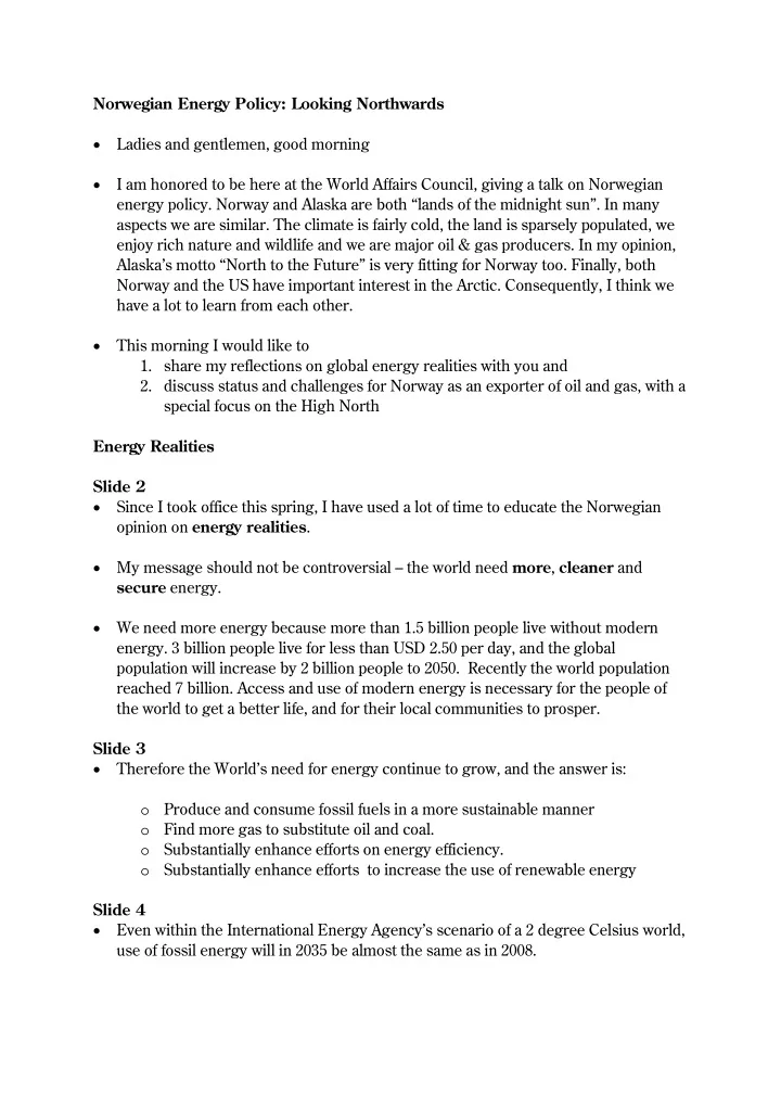 norwegian energy policy looking northwards ladies and