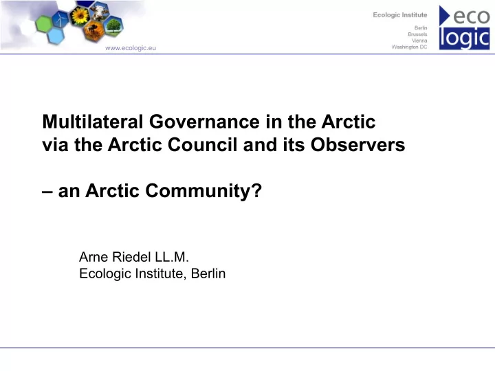 multilateral governance in the arctic via the arctic