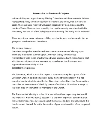Presentation to the General Chapters  In June of this year, approximately 100 Lay Cistercians and