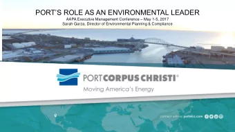 PORTS ROLE AS AN ENVIRONMENTAL LEADER AAPA Executive Management Conference  May 1-5, 2017