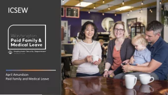 ICSE  SEW  April Amundson  Paid Family and Medical Leave  Eligibility  Qualifying events