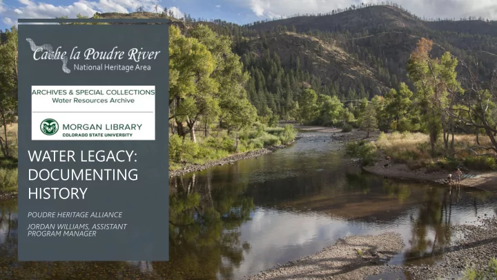 water legacy documenting history promote engage inspire