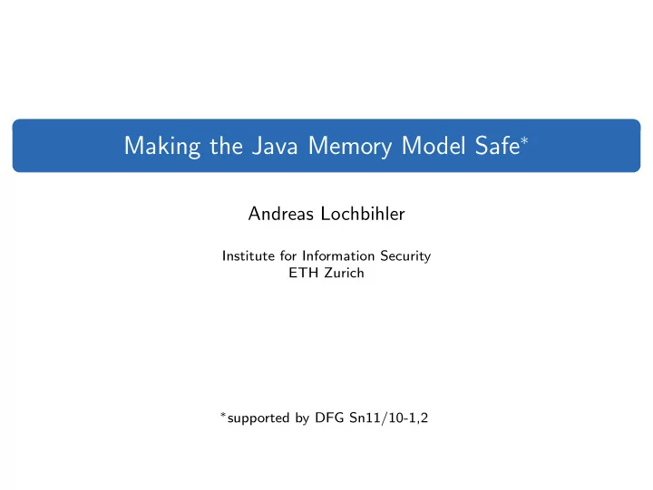the need for a formal model of java