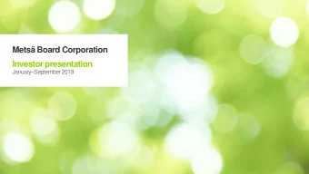 Mets Board Corporation  Investor presentation January  September 2019  Contents This is Mets