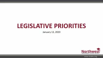 LEGISLATIVE PRIORITIES  January 13, 2020  2019 LEGISLATIVE  PRIORITIES    Approved November 12,