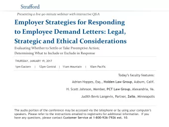 Employer Strategies for Responding  to Employee Demand Letters: Legal,  Strategic and Ethical