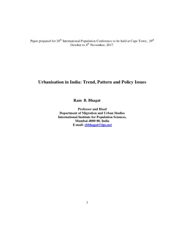 Paper prepared for 28 th International Population Conference to be held at Cape Town , 29 th