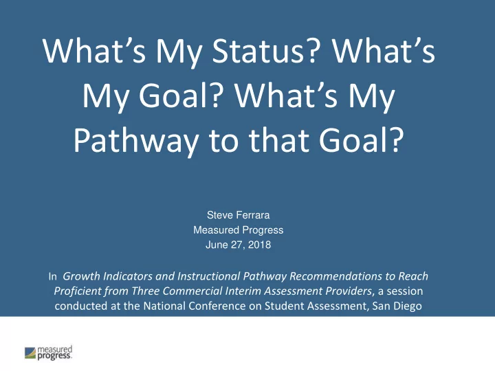 pathway to that goal