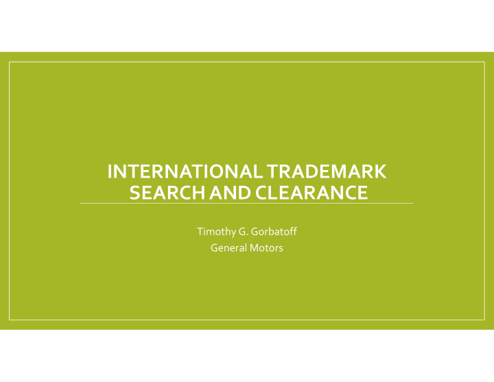 international trademark search and clearance