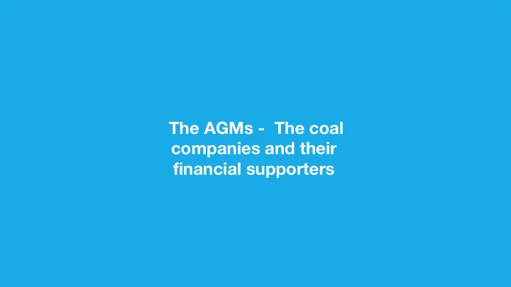 the agms the coal companies and their financial