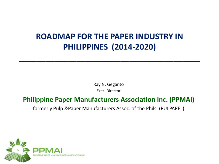roadmap for the paper industry in philippines 2014 2020
