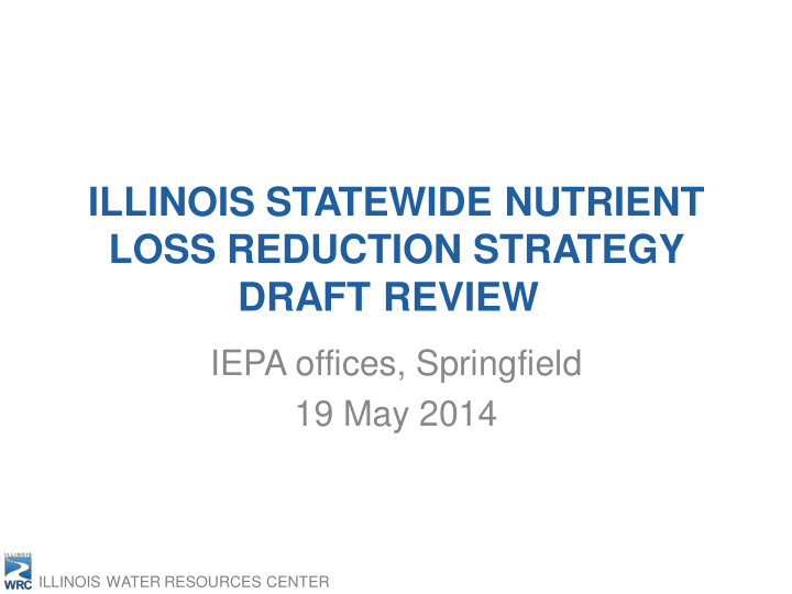 illinois statewide nutrient loss reduction strategy draft