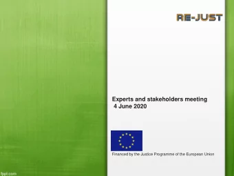 Experts and stakeholders meeting  4 June 2020  Financed by the Justice Programme of the European