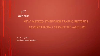 AGENDA  Welcome/Announcements  Recognition Awards for E-citation Project  NMDOT Management