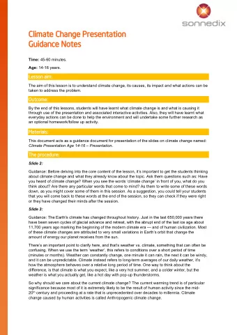 Cl  Climate Cha  Change P  Pre  resenta  tati  tion  n  Guida  dance No  e Notes  es Time: 45-60
