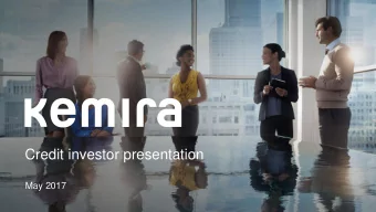 Credit investor presentation  May 2017  Agenda   Our business and strategy (slides # 5-14)