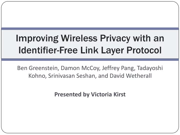 identifier free link layer protocol