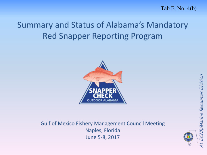summary and status of alabama s mandatory red snapper