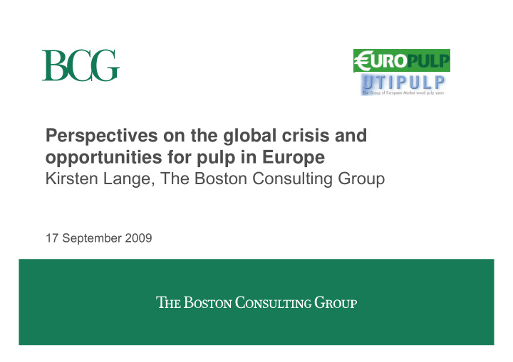 perspectives on the global crisis and opportunities for