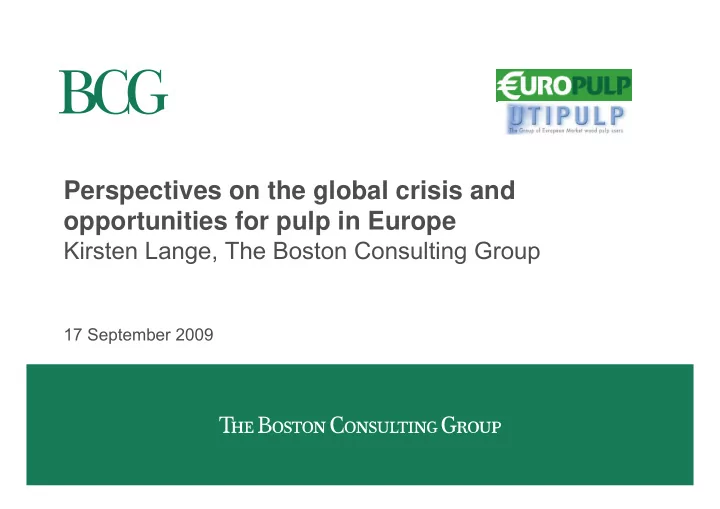 perspectives on the global crisis and opportunities for