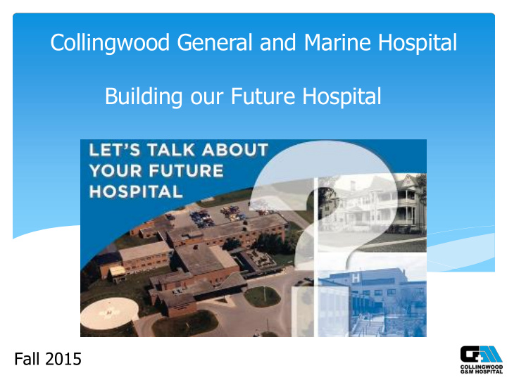 collingwood general and marine hospital