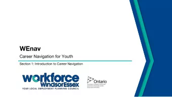 WEnav  Career Navigation for Youth  Section 1: Introduction to Career Navigation  Thinking About