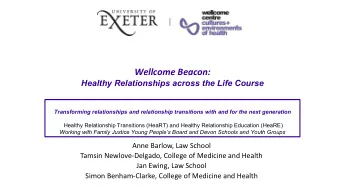 Wellcome Beacon:  Healthy Relationships across the Life Course  Transforming relationships and