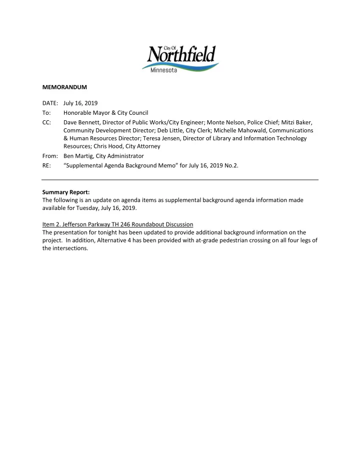memorandum date july 16 2019 to honorable mayor city