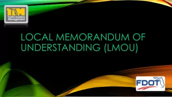 UNDERSTANDING (LMOU)  LOCAL MEMORANDUM OF  UNDERSTANDING (LMOU)  LOCAL MEMORANDUM OF  UNDERSTANDING