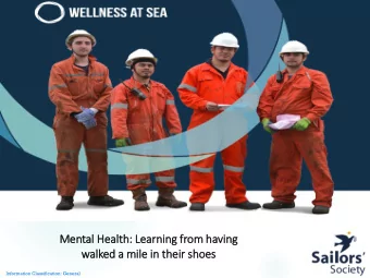 Mental  l Health:  : Le  Learnin  ing fr  from havin  ing  wal  alked a  a mile  ile in  in th