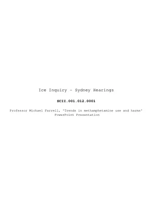 Ice Inquiry - Sydney Hearings  SCII.001.012.0001  Professor Michael Farrell, 'Trends in