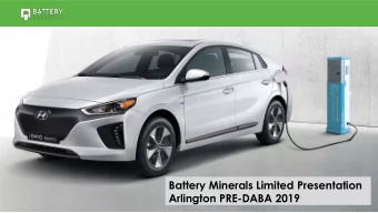 Battery Minerals Limited Presentation  Arlington PRE-DABA 2019  1  1  1  1  Board Management  Share