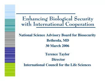 Enhancing Biological Security  with International Cooperation  National Science Advisory Board for