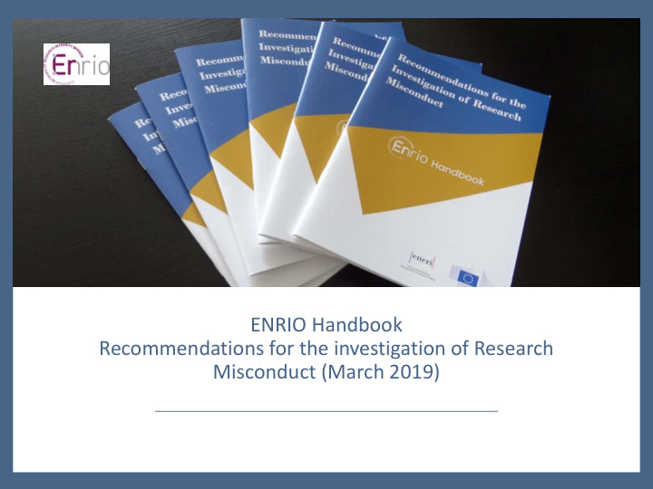 enrio handbook recommendations for the investigation of