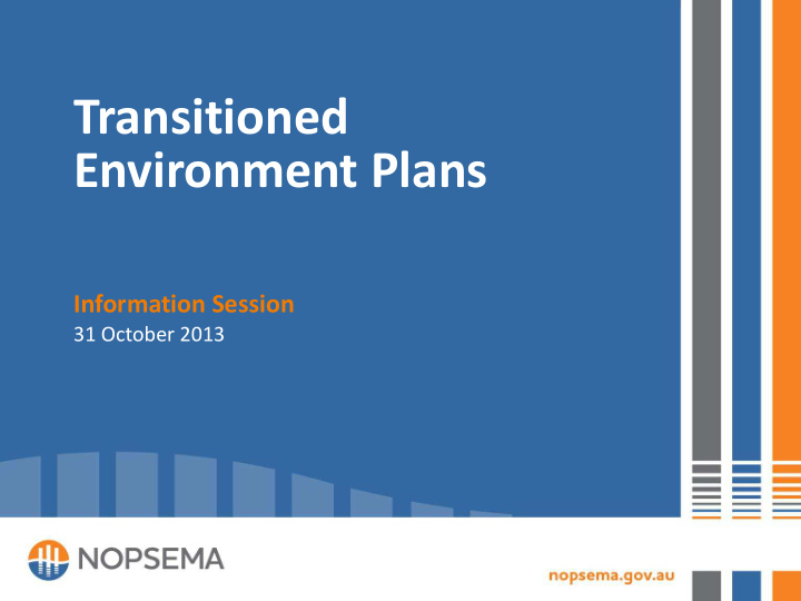 transitioned environment plans