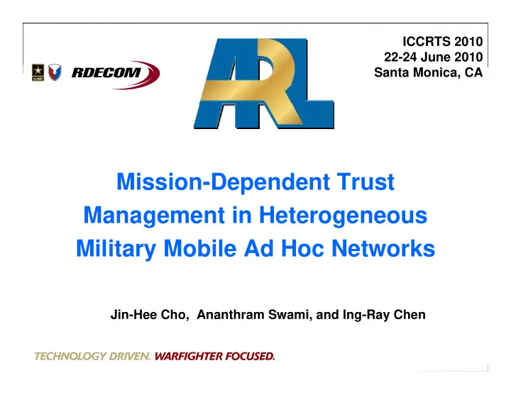 mission dependent trust management in heterogeneous
