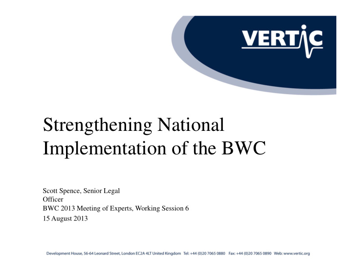 strengthening national implementation of the bwc