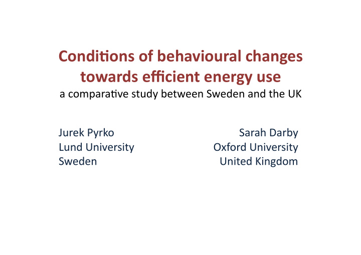 condi ons of behavioural changes towards efficient energy