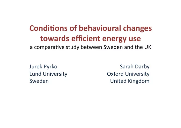condi ons of behavioural changes towards efficient energy