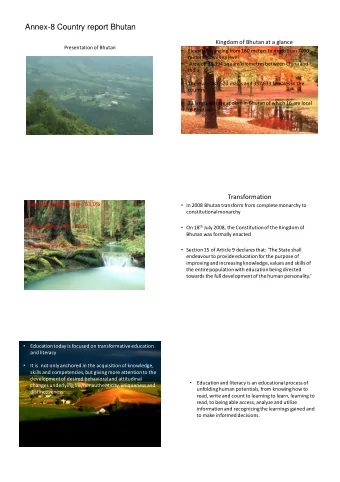 Annex-8 Country report Bhutan  Kingdom*of*Bhutan*at*a*glance  Presentation*of*Bhutan