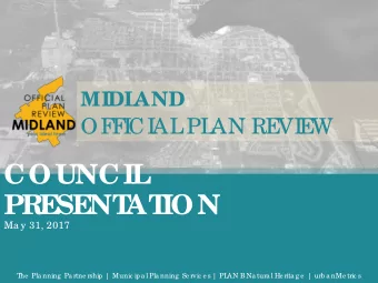 COUNCIL  PRE  SE  NT  AT ION  Ma y 31, 2017  T  he  Pla nning  Pa rtne rship | Munic ipa l Pla