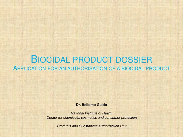 b iocidal product dossier