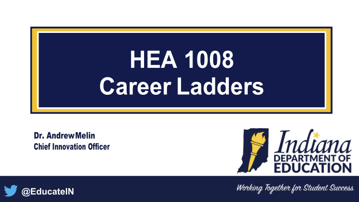 hea 1008 career ladders