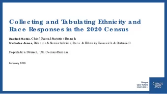 Colle c ting and T  abulating E  thnic ity and  R  ac e  R  e sponse s in the  2020 Ce nsus ks,
